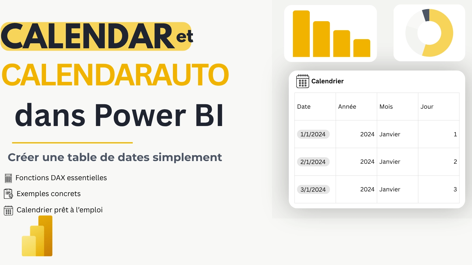 CALENDAR et CALENDARAUTO dans Power BI