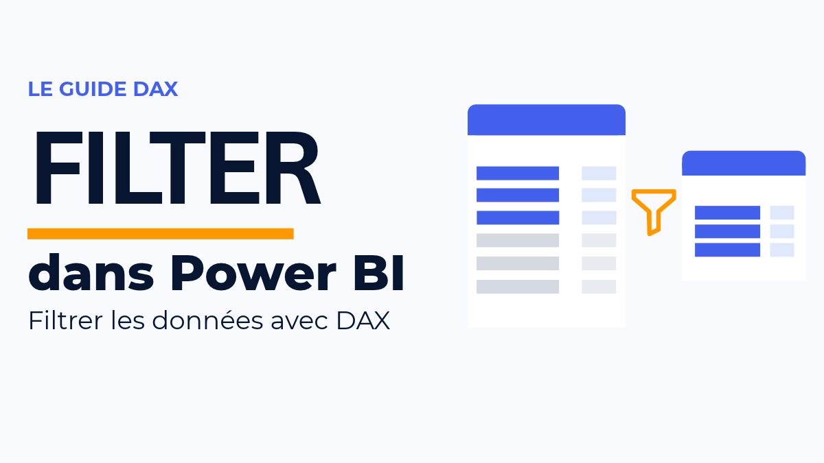 Fonction FILTER dans Power BI : illustration d’un tableau passant de six à trois lignes après filtrage.
